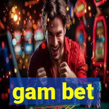 gam bet