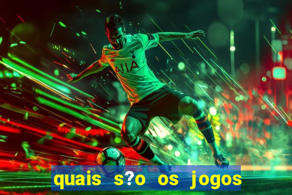 quais s?o os jogos que realmente pagam