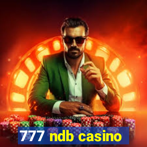 777 ndb casino