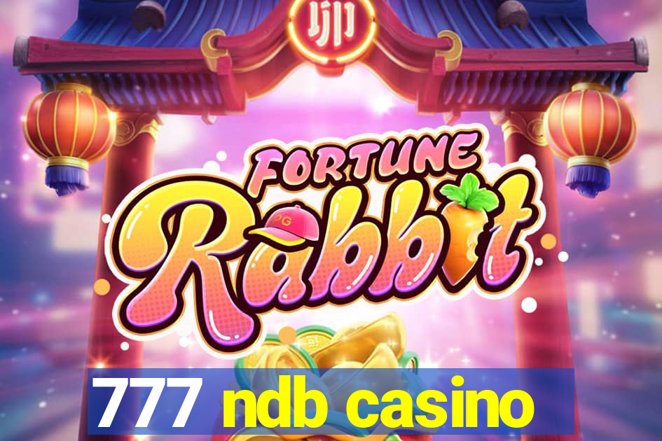 777 ndb casino