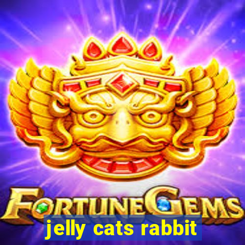 jelly cats rabbit