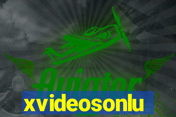 xvideosonlu