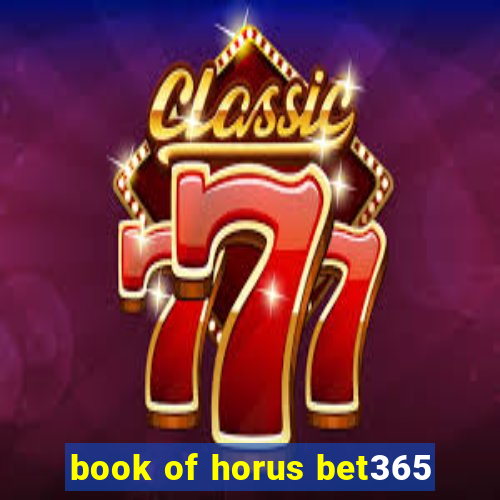 book of horus bet365