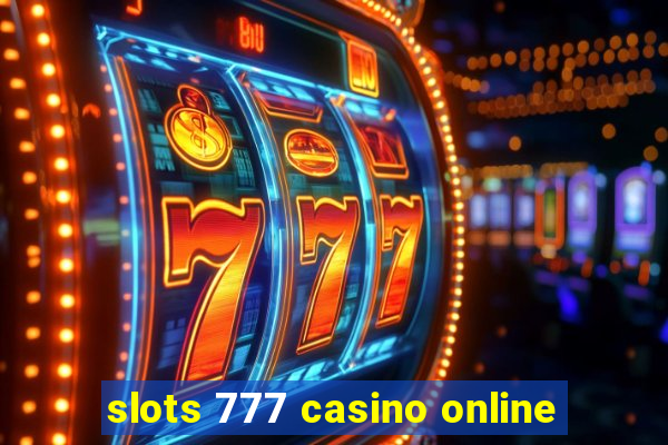 slots 777 casino online