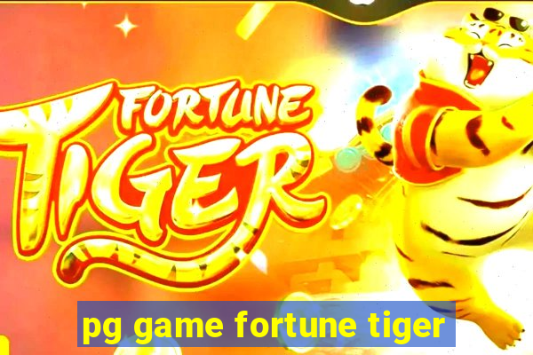 pg game fortune tiger