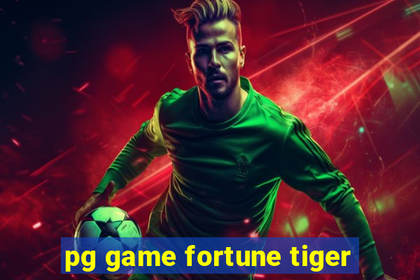 pg game fortune tiger