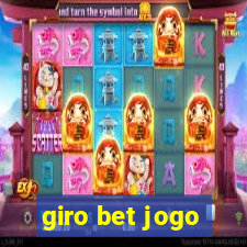 giro bet jogo