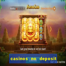 casinos no deposit welcome bonus