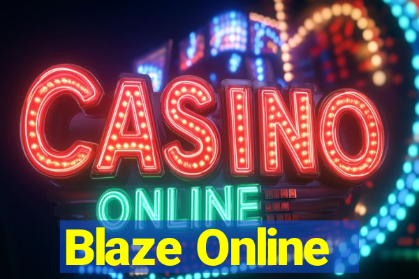 Blaze Online