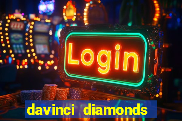 davinci diamonds free slot game