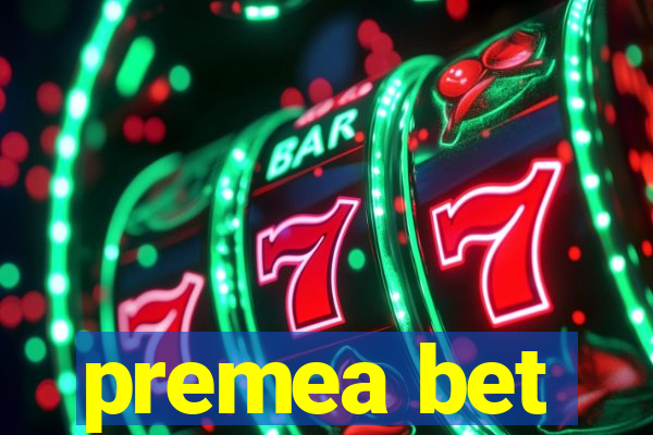 premea bet