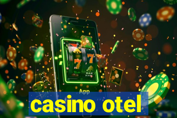 casino otel