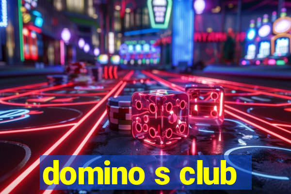 domino s club