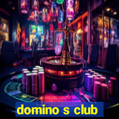 domino s club