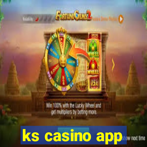 ks casino app