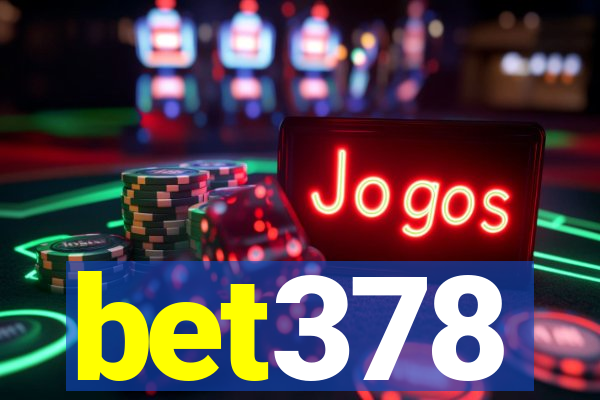 bet378