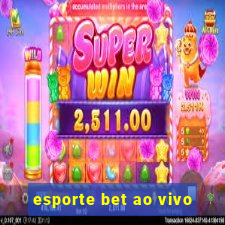 esporte bet ao vivo