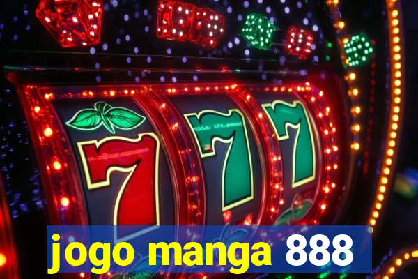 jogo manga 888