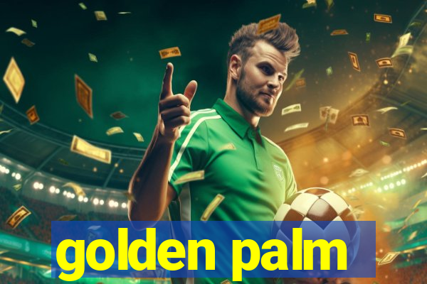 golden palm