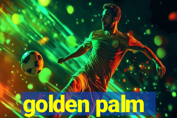 golden palm