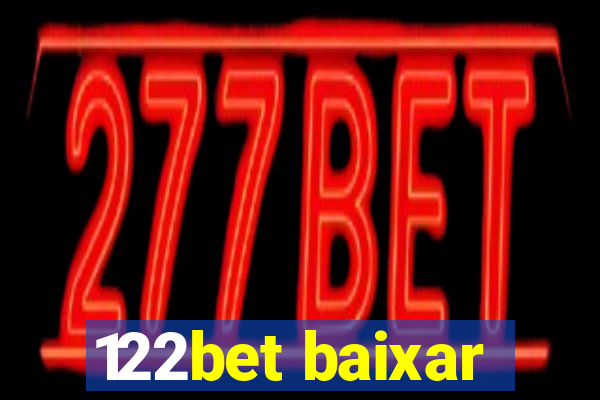 122bet baixar