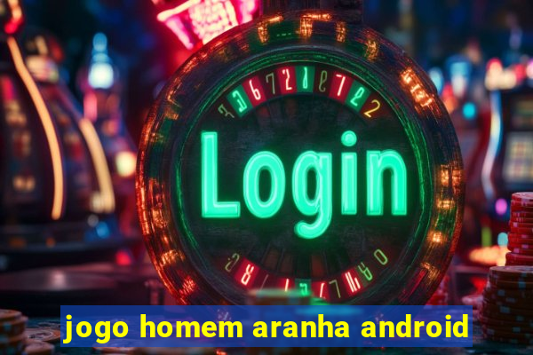 jogo homem aranha android