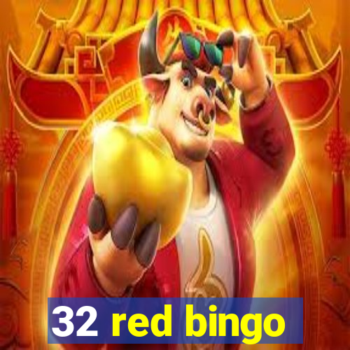 32 red bingo