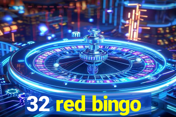 32 red bingo