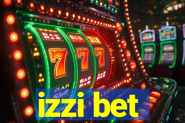 izzi bet