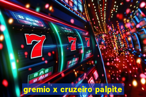 gremio x cruzeiro palpite