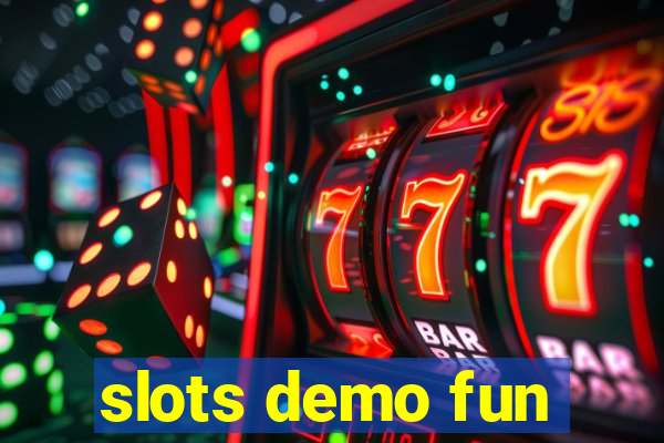 slots demo fun