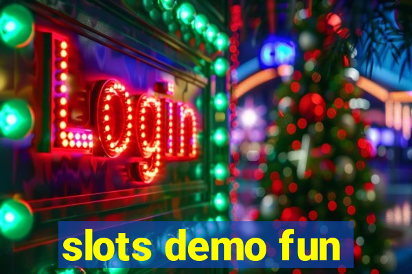 slots demo fun