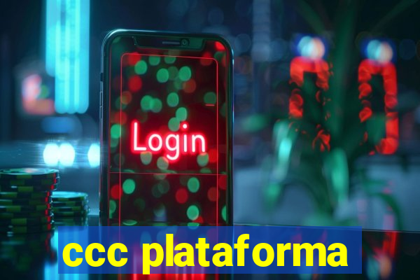 ccc plataforma