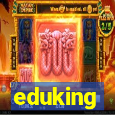 eduking