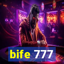 bife 777