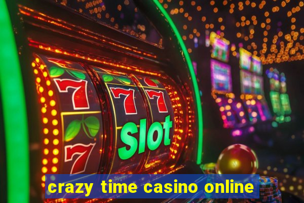 crazy time casino online