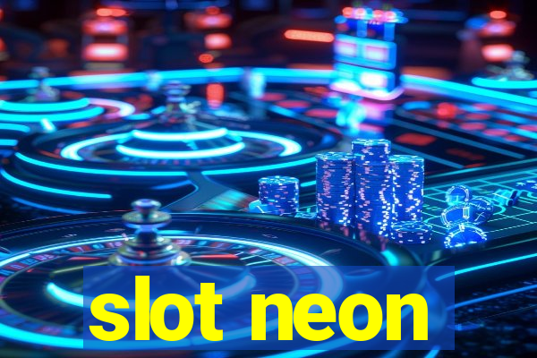 slot neon