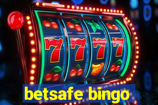 betsafe bingo