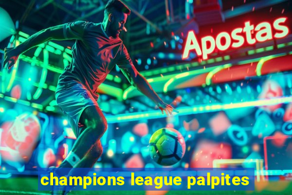 champions league palpites