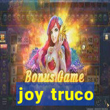 joy truco