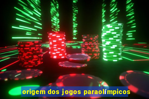 origem dos jogos paraolímpicos