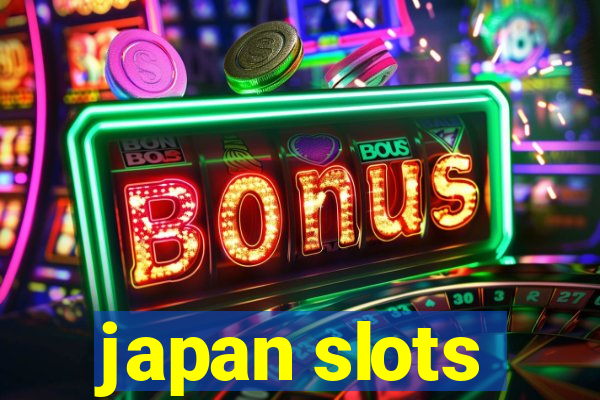 japan slots