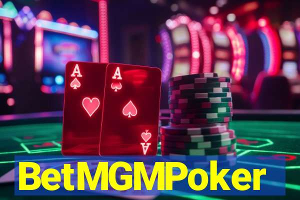 BetMGMPoker