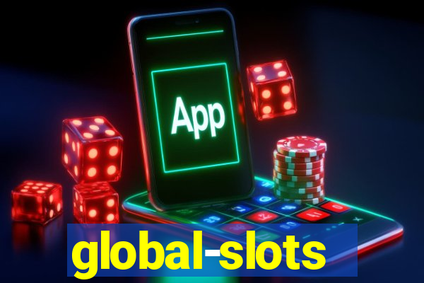 global-slots