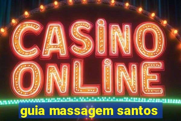 guia massagem santos