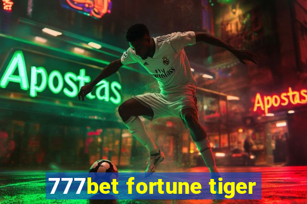 777bet fortune tiger