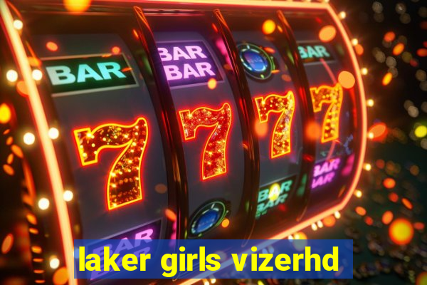 laker girls vizerhd