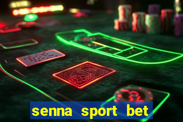 senna sport bet saque mínimo