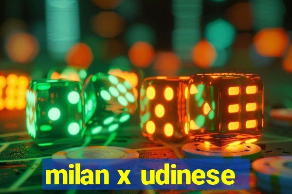 milan x udinese