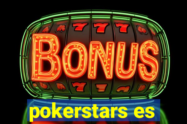 pokerstars es